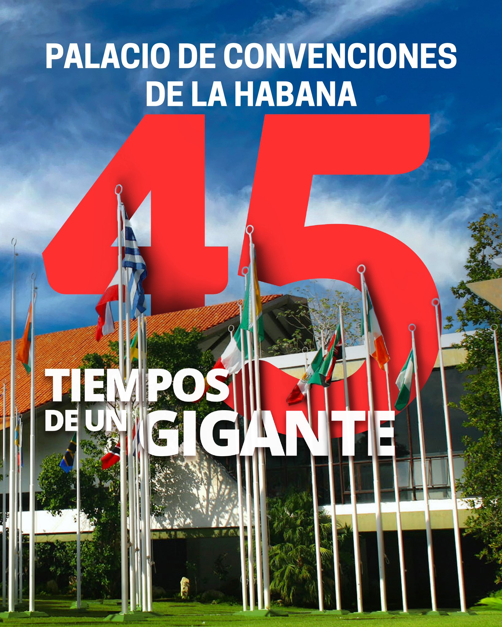 45 años de fundado el Palacio de Convenciones de La Habana.