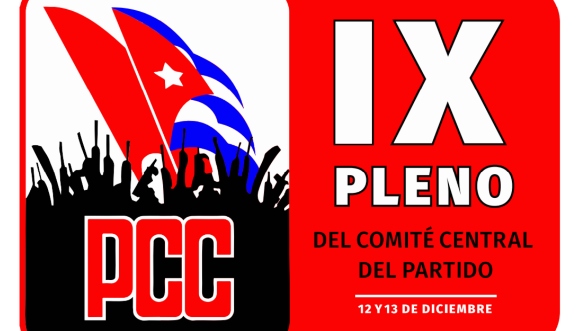 Convocan al IX Pleno del Comité Central del Partido del 12 al 13 de diciembre