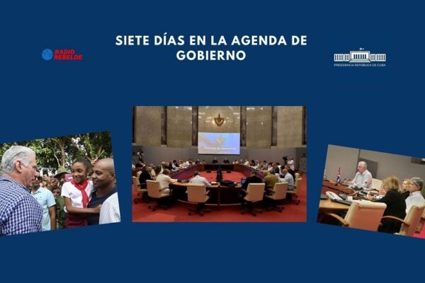 Siete días en la agenda de Gobierno
