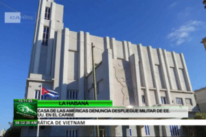 Casa de las Américas condena escalada militar de EE.UU. en el Caribe