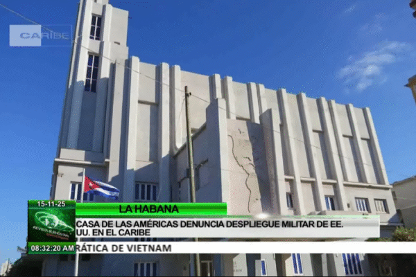 Casa de las Américas condena escalada militar de EE.UU. en el Caribe