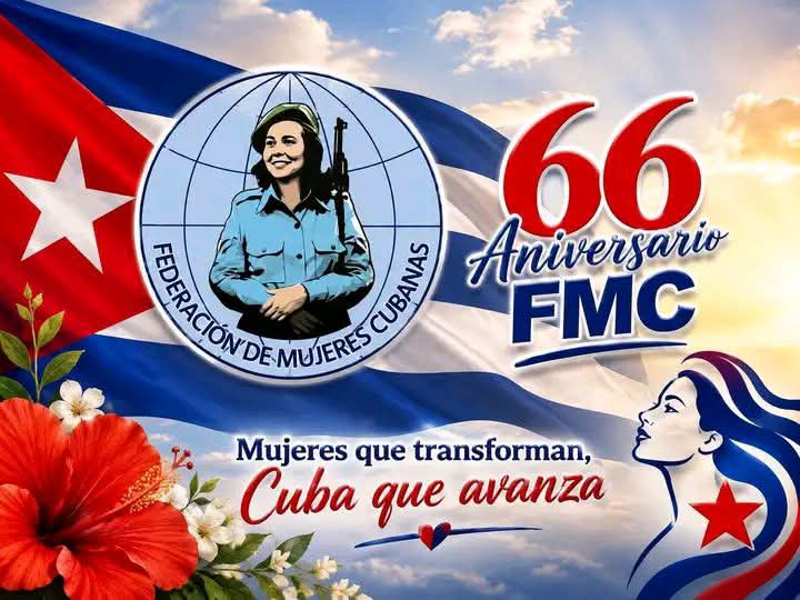 Mujeres cubanas reciben felicitaciones en aniversario 66 de la FMC