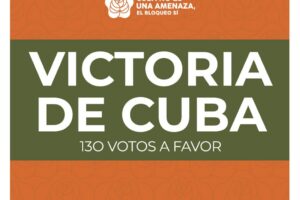 Consigue Cuba una nueva victoria en votación contra el bloqueo